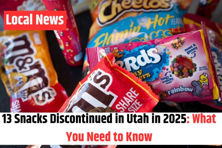 13 Snacks Discontinued in Utah in 2025 What You Need to Know