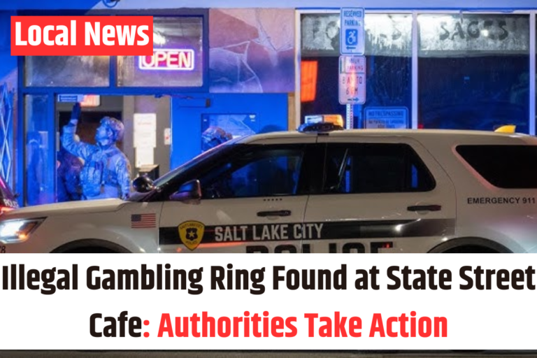 Illegal Gambling Ring Found at State Street Cafe Authorities Take Action