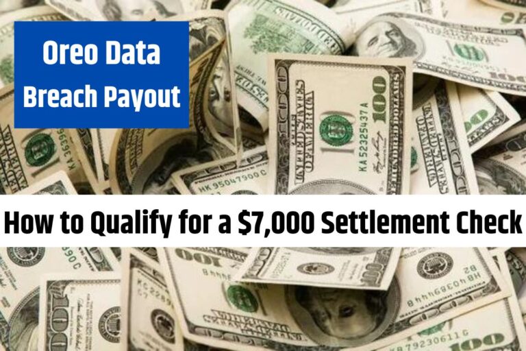 Oreo Data Breach Payout How to Qualify for a $7,000 Settlement Check