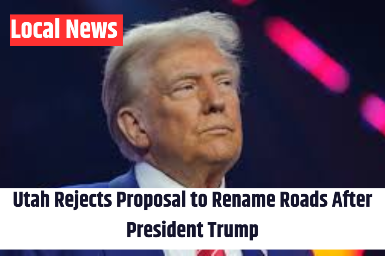 Utah Rejects Proposal to Rename Roads After President Trump (1)