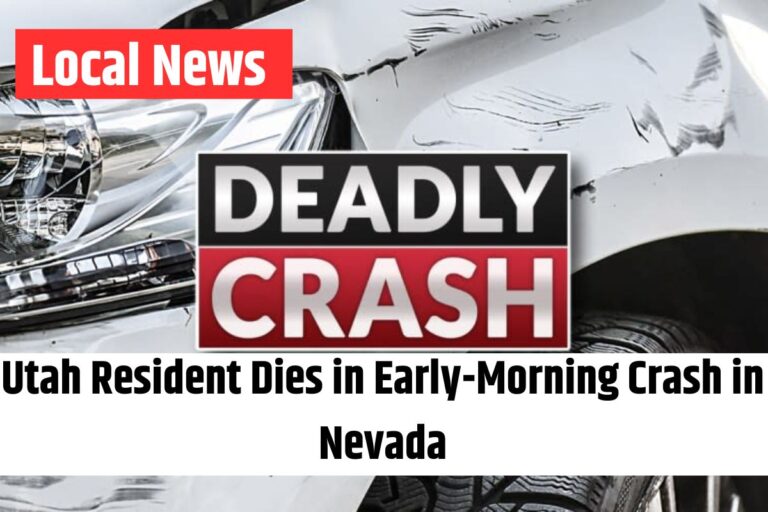 Utah Resident Dies in Early-Morning Crash in Nevada