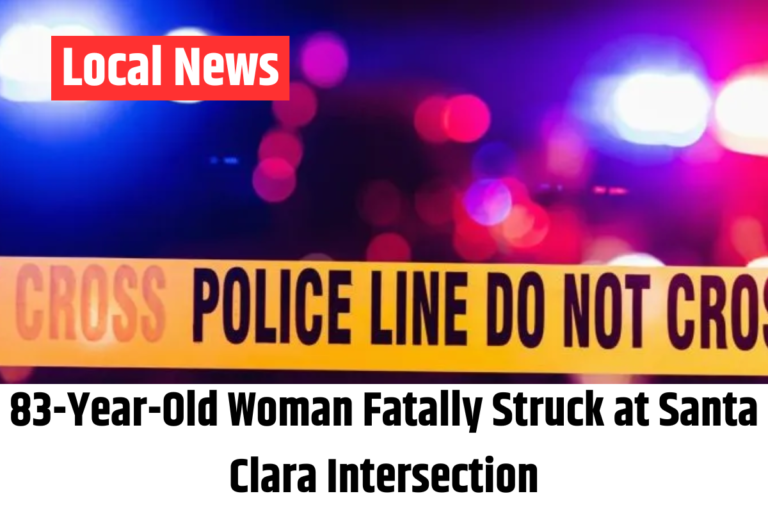 83-Year-Old Woman Fatally Struck at Santa Clara Intersection