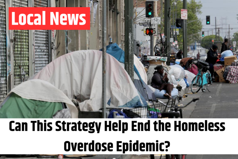 Can This Strategy Help End the Homeless Overdose Epidemic