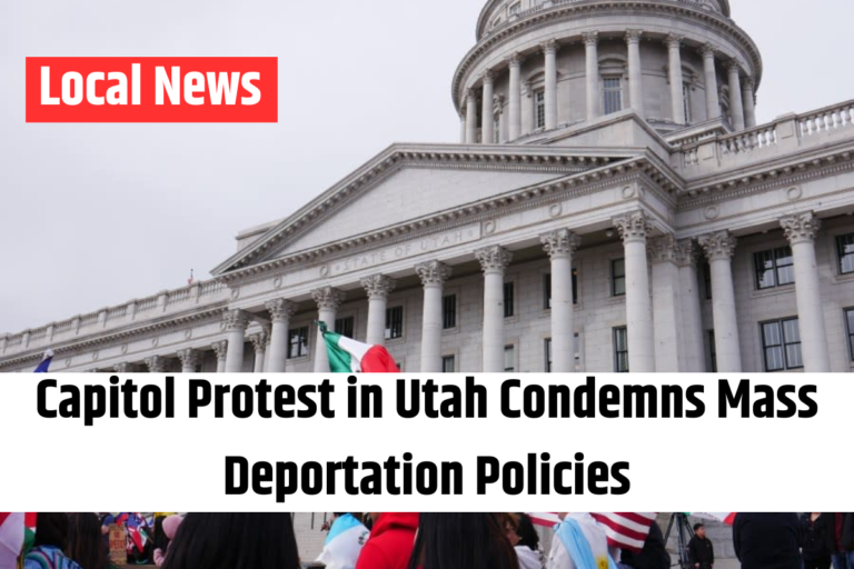 Capitol Protest in Utah Condemns Mass Deportation Policies