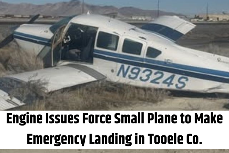 Engine Issues Force Small Plane to Make Emergency Landing in Tooele Co.