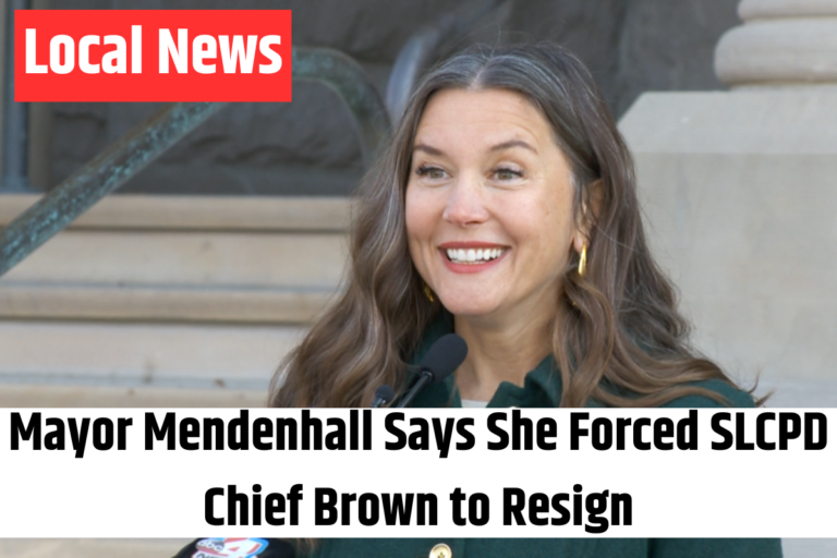 Mayor Mendenhall Says She Forced SLCPD Chief Brown to Resign