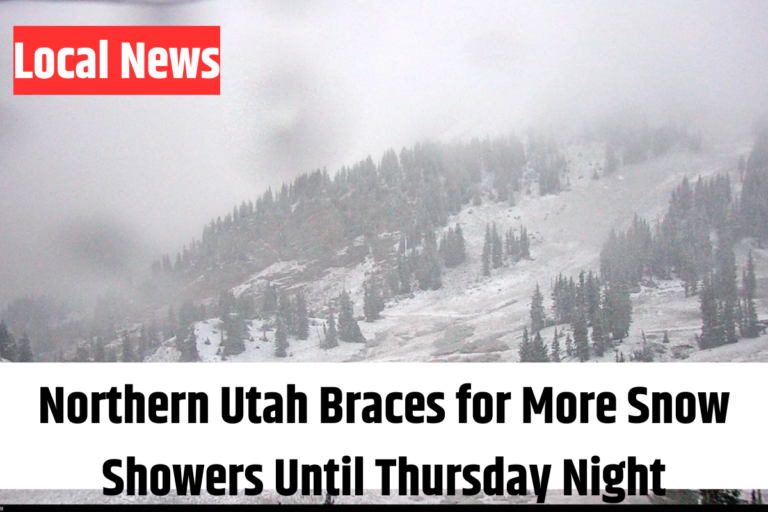 Northern Utah Braces for More Snow Showers Until Thursday Night