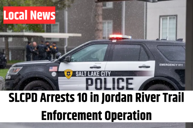 SLCPD Arrests 10 in Jordan River Trail Enforcement Operation