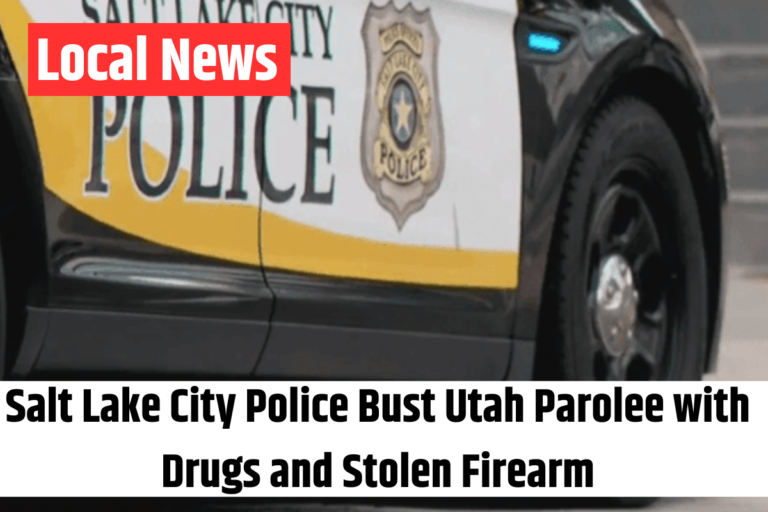 Salt Lake City Police Bust Utah Parolee with Drugs and Stolen Firearm