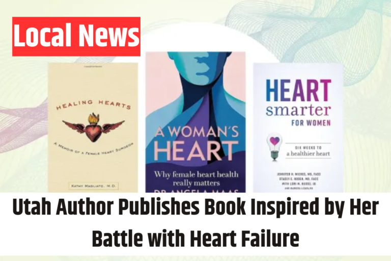 Utah Author Publishes Book Inspired by Her Battle with Heart Failure