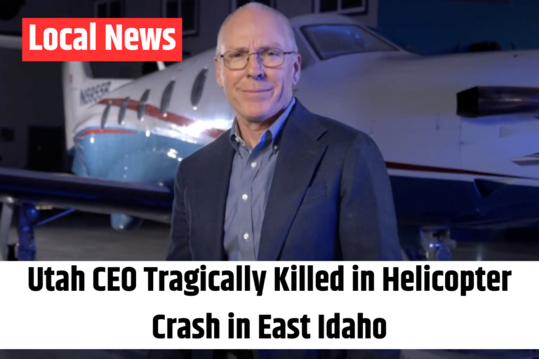 Utah CEO Tragically Killed in Helicopter Crash in East Idaho