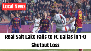 Real Salt Lake Falls to FC Dallas in 1-0 Shutout Loss