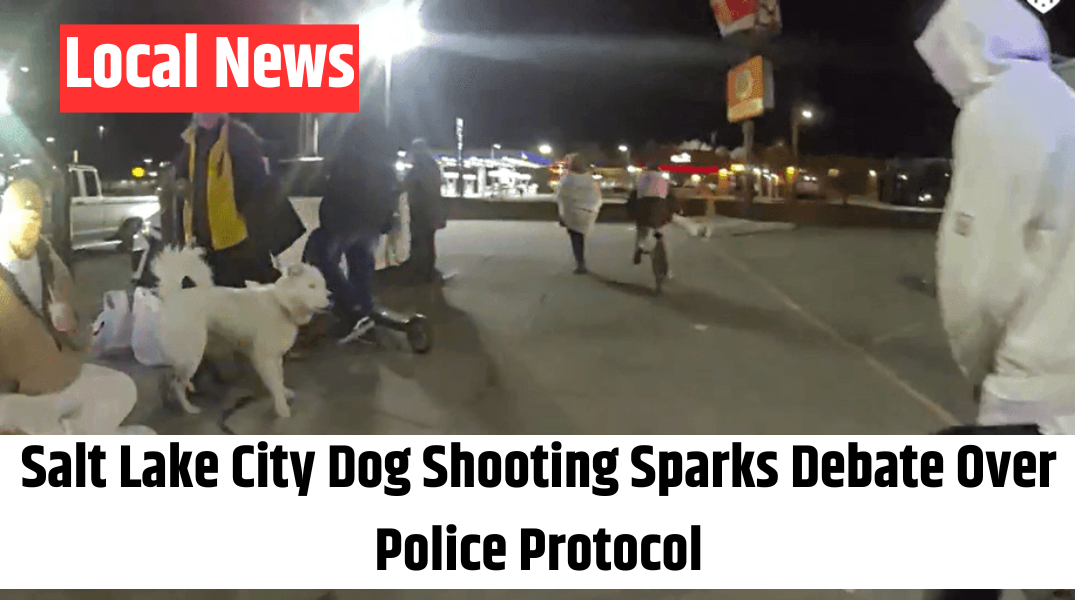 Salt Lake City Dog Shooting Sparks Debate Over Police Protocol