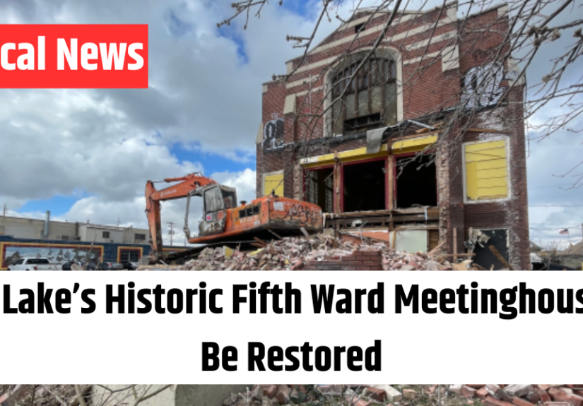Salt Lake’s Historic Fifth Ward Meetinghouse to Be Restored