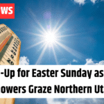 Warm-Up for Easter Sunday as Light Showers Graze Northern Utah