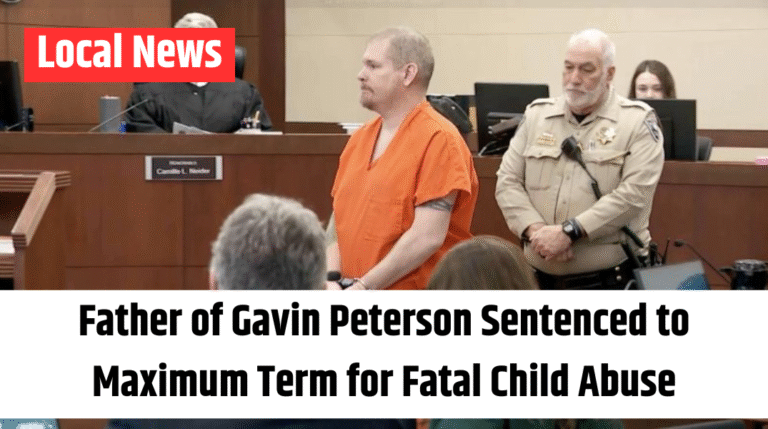 Father of Gavin Peterson Sentenced to Maximum Term for Fatal Child Abuse