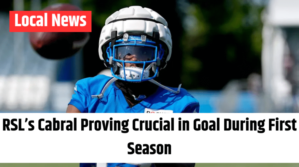 RSL’s Cabral Proving Crucial in Goal During First Season