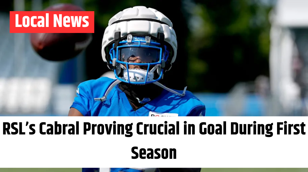 RSL’s Cabral Proving Crucial in Goal During First Season