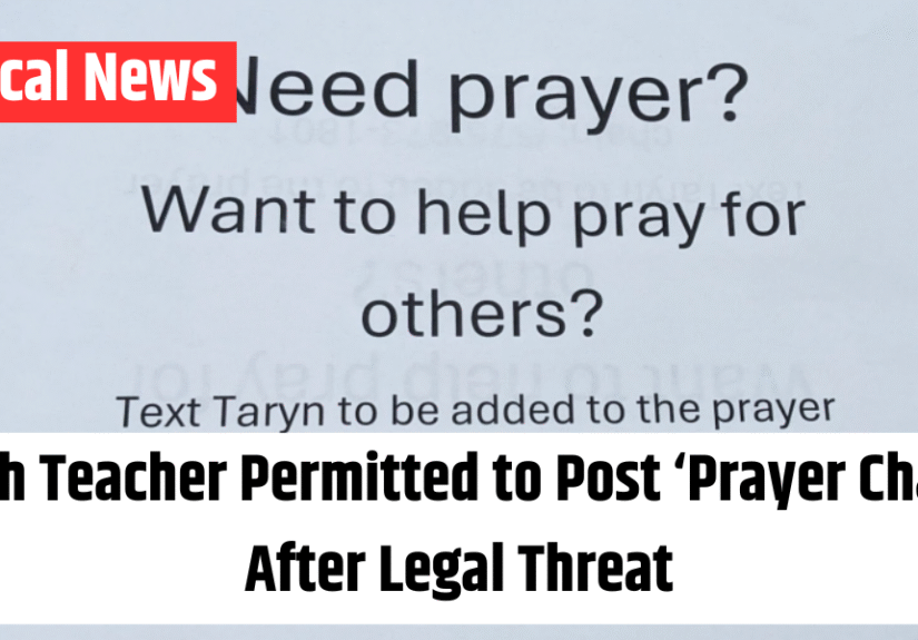 Utah Teacher Permitted to Post ‘Prayer Chain’ After Legal Threat